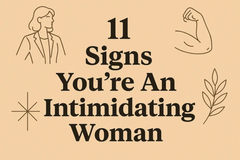 11 Signs Youre An Intimidating Woman Embrace Self Motivation and Confidence