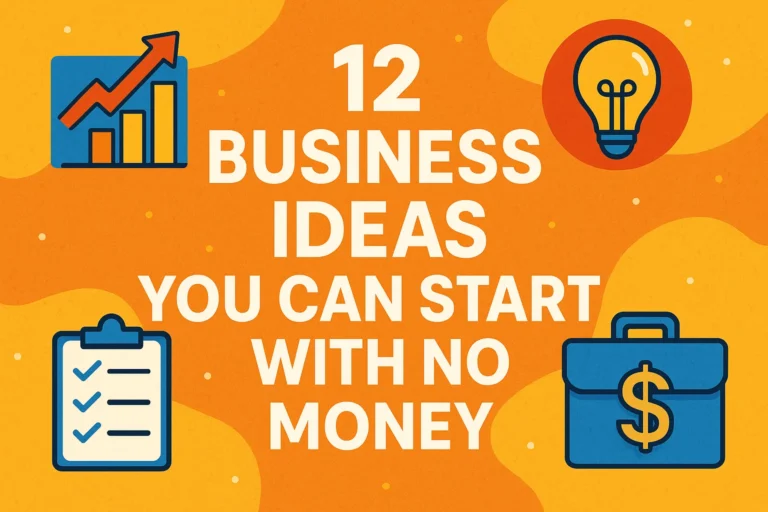 12 Exciting Business Ideas for No Money Master Money Management Today