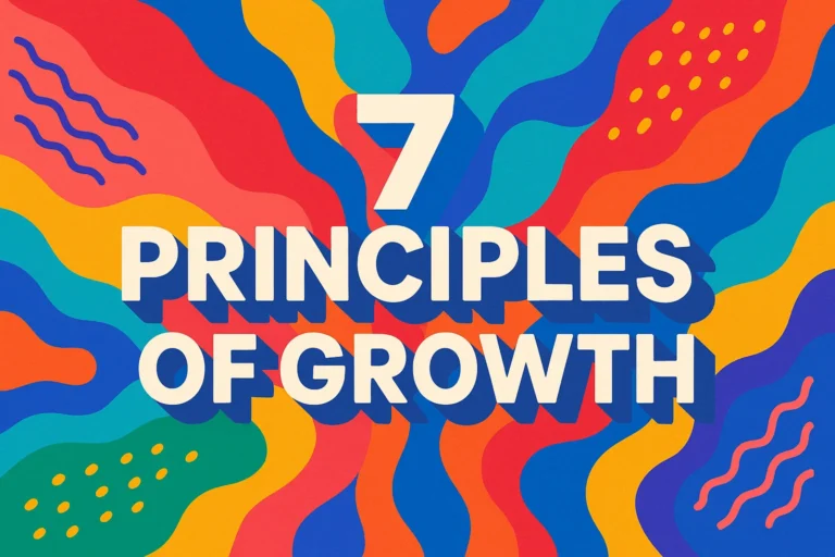 7 Principles of Growth Essential Psychology Skills for Personal Development