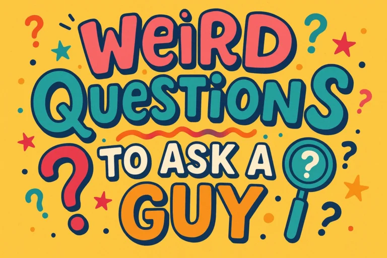 100 Quirky Questions to Ask a Guy for Fun Conversations and Ice Breakers