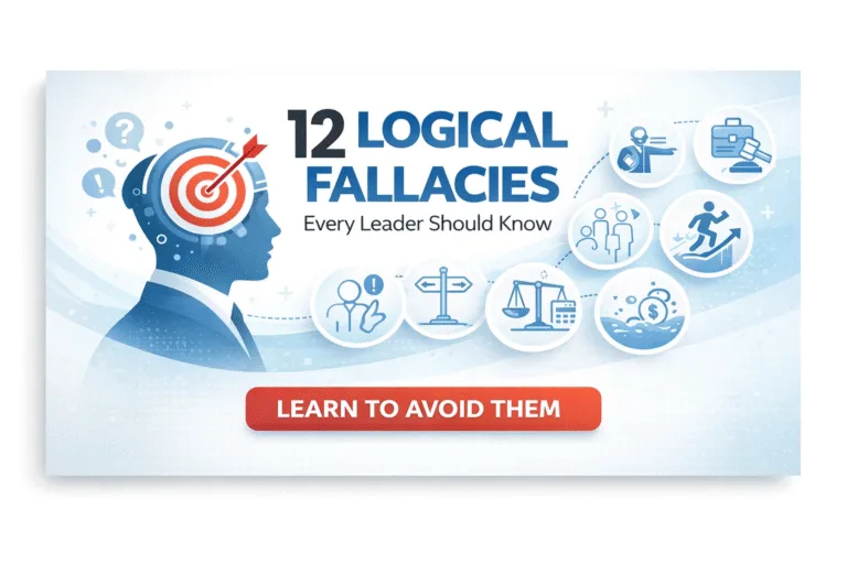 12 Logical Fallacies for Leaders Critical Thinking  Decision Making Skills