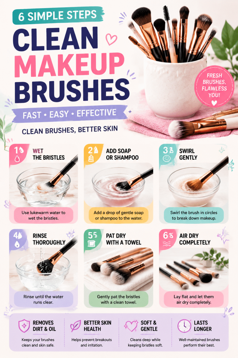 How to Clean Makeup Brushes 6 Easy Steps for Fresh, Flawless Skin