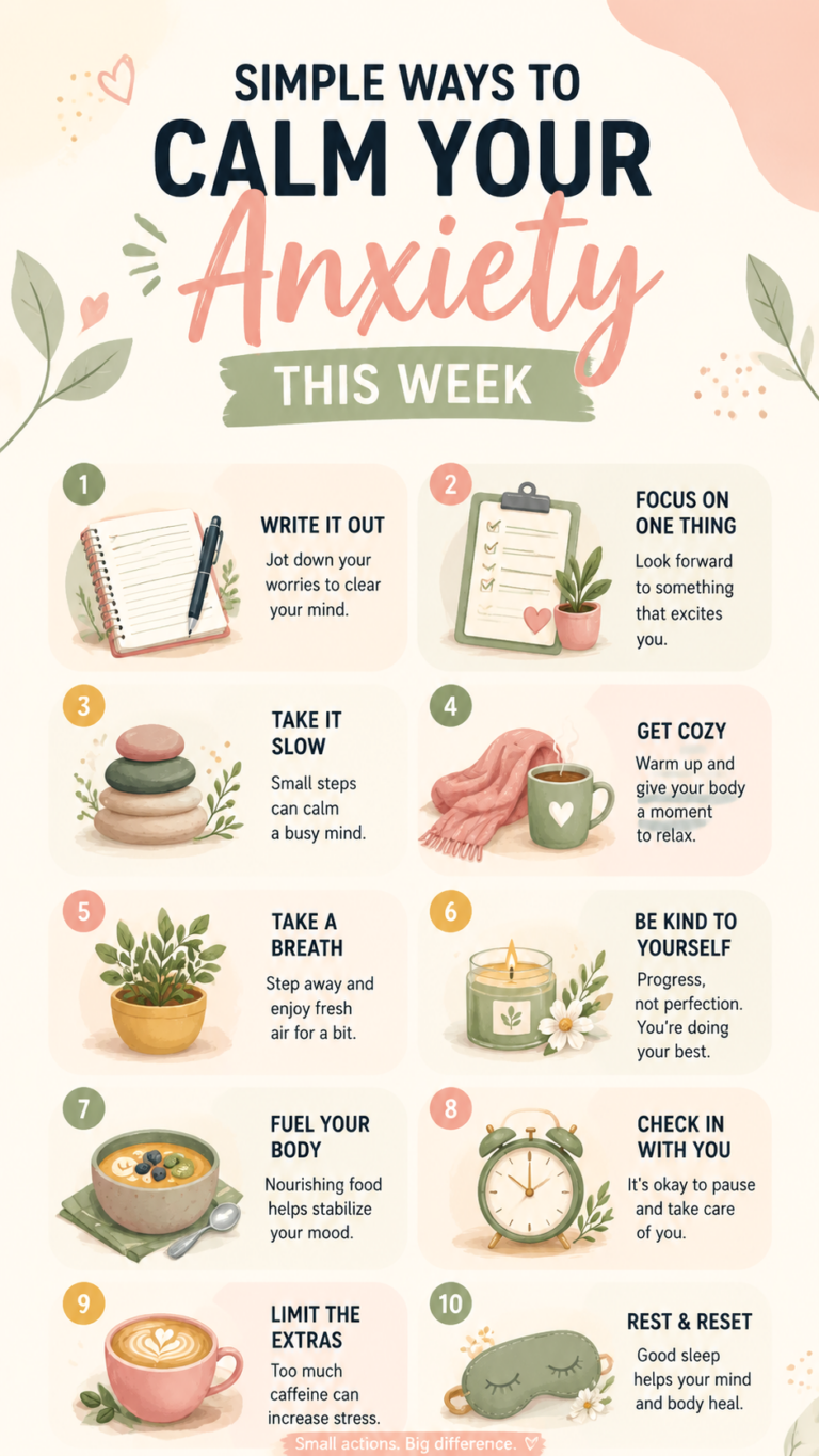 10 Simple Ways to Ease Anxiety and Feel Calmer This Week
